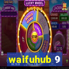 waifuhub 9